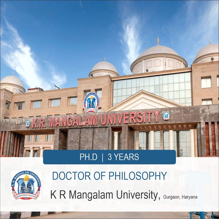 PH.D at K R Mangalam University, Gurgaon